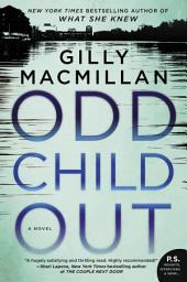 Icon image Odd Child Out: A Novel