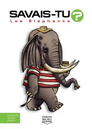 Icon image Savais-tu? - En couleurs 57 - Les Éléphants