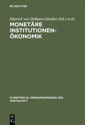 Icon image Monetäre Institutionenökonomik