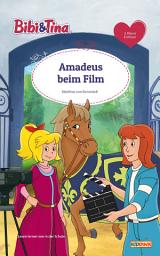 Icon image Bibi & Tina - Amadeus beim Film: Erstlesebuch