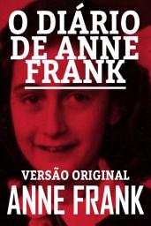 Icon image O DIÁRIO DE ANNE FRANK: VERSÃO ORIGINAL