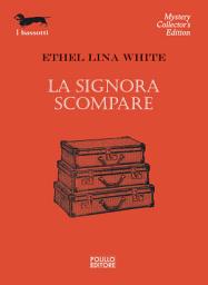 Icon image La signora scompare