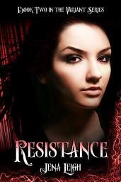 Icon image Resistance (The Variant Series, #2)