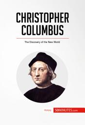 Icon image Christopher Columbus: The Discovery of the New World