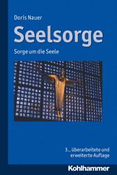 Icon image Seelsorge: Sorge um die Seele, Ausgabe 3
