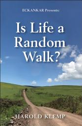Icon image Is Life a Random Walk?