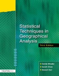Icon image Statistical Techniques in Geographical Analysis: Edition 3