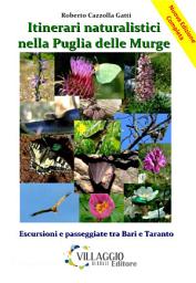Icon image Itinerari naturalistici nella Puglia delle Murge: Escursioni e passeggiate tra Bari e Taranto
