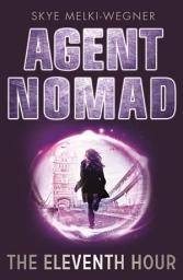 Icon image Agent Nomad 1: The Eleventh Hour