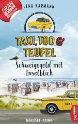 Icon image Taxi, Tod und Teufel -Schweigegeld mit Inselblick