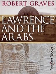 Icon image Lawrence and the Arabs