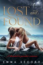 Icon image Lost and Found: A Stranded in Paradise Romance: Late Night Romance Story