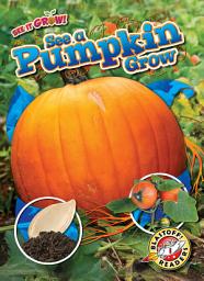 Icon image See a Pumpkin Grow
