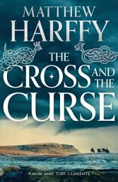 Icon image The Cross and the Curse