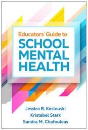 Icon image Educators' Guide to School Mental Health