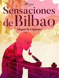 Icon image Sensaciones de Bilbao