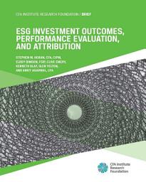 Icon image ESG Investment Outcomes, Performance Evaluation, and Attribution