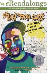 Icon image El chef Roy Choi y su remix de la comida callejera (Chef Roy Choi and the Street Food Remix)
