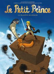 Icon image Le Petit Prince - Tome 16: La Planète de Géhom