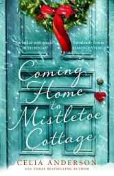 Icon image Coming Home to Mistletoe Cottage