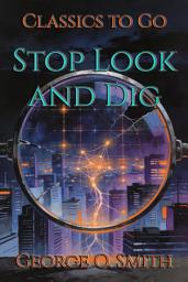 Icon image Stop Look and Dig: Restored Classics to Go Edition