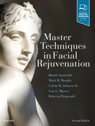 Icon image Master Techniques in Facial Rejuvenation E-Book: Edition 2