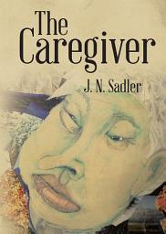 Icon image The Caregiver