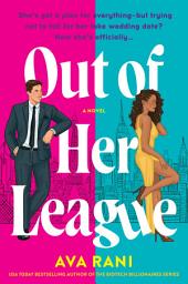 Icon image Out of Her League: A Novel
