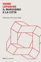 Icon image Il marxismo e la città - N.E.