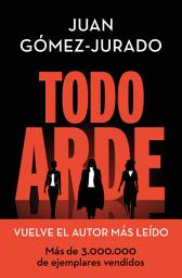 Icon image Todo arde: Volumen 1