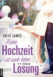Icon image Keine Hochzeit ist auch keine Lösung