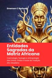 Icon image Entidades Sagradas Da Matriz Africana