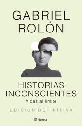 Icon image Historias inconscientes (NE)