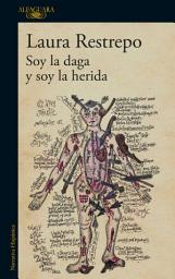 Icon image Soy la daga y soy la herida