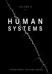 Icon image VOL 2 | Human Systems: Batas, Adaptasi & Kerapuhan
