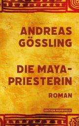 Icon image Die Maya-Priesterin