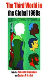 Icon image The Third World in the Global 1960s
