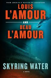 Icon image Skyring Water: A Novel