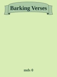 Icon image Barking Verses: Poems on Dogs