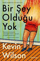 Icon image Bir Şey Olduğu Yok