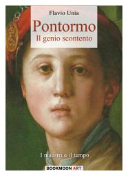 Icon image Pontormo: Il genio scontento