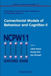 Icon image Connectionist Models of Behaviour and Cognition II