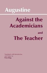 Icon image Against the Academicians and The Teacher