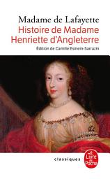 Icon image Histoire de Madame Henriette d'Angleterre