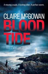 Icon image Blood Tide (Paula Maguire 5): A chilling Irish thriller of murder, secrets and suspense