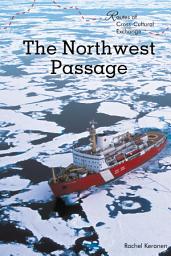 Icon image The Northwest Passage