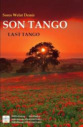Icon image Son Tango / Last Tango (Poetry Book by SWD)