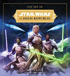 Icon image The Art of Star Wars: The High Republic: Volume II