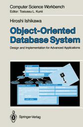 Icon image Object-Oriented Database System: Design and Implementation for Advanced Applications