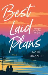 Icon image Best Laid Plans: A Novel